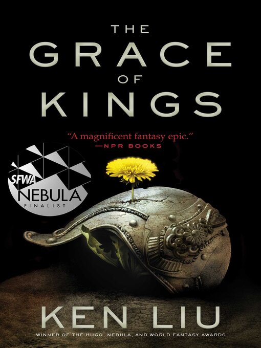 Title details for The Grace of Kings by Ken Liu - Wait list